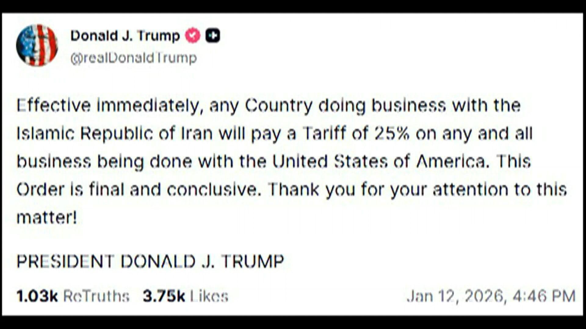 Video: Trump says US to hit Iran's trading partners with tariffs (Truth Social)