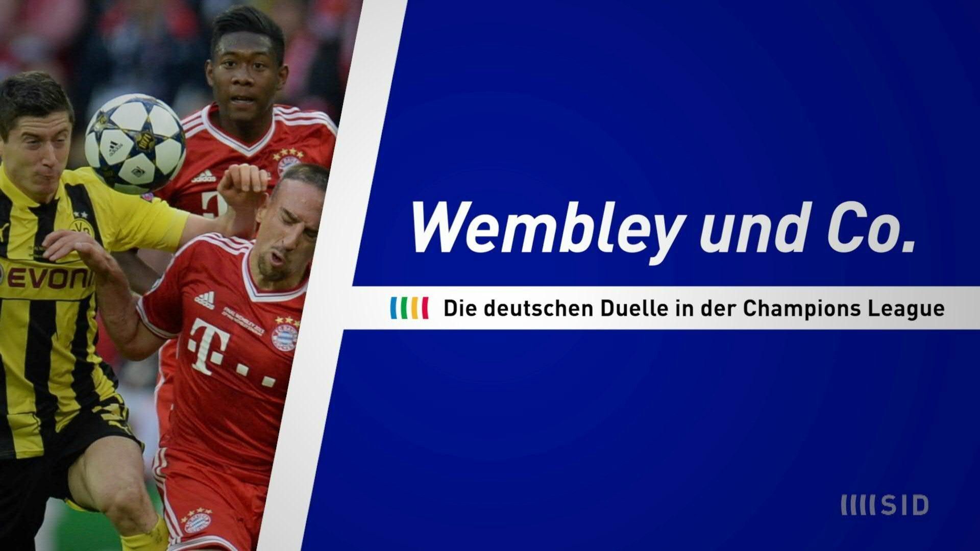 Wembley und Co. - Die deutschen Duelle in der Champions League