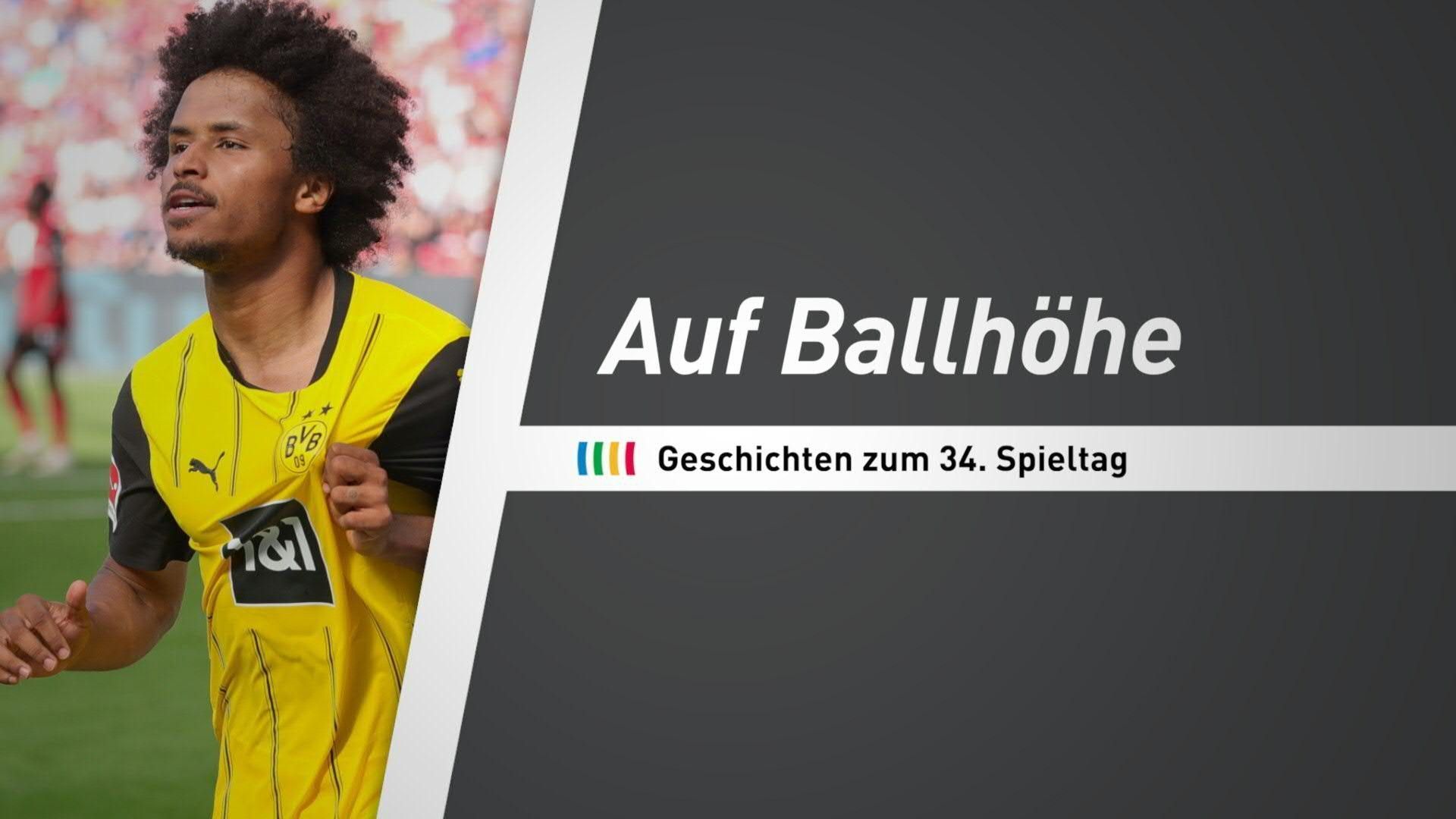Auf Ballhöhe! Geschichten zum 34. Spieltag