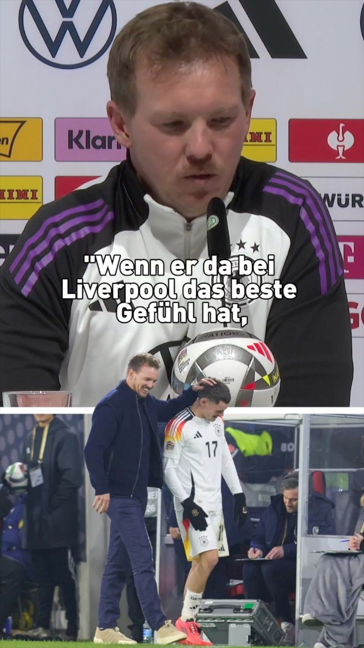 "Losgelöst von irgendeinem Klub": Nagelsmann als Wirtz-Berater