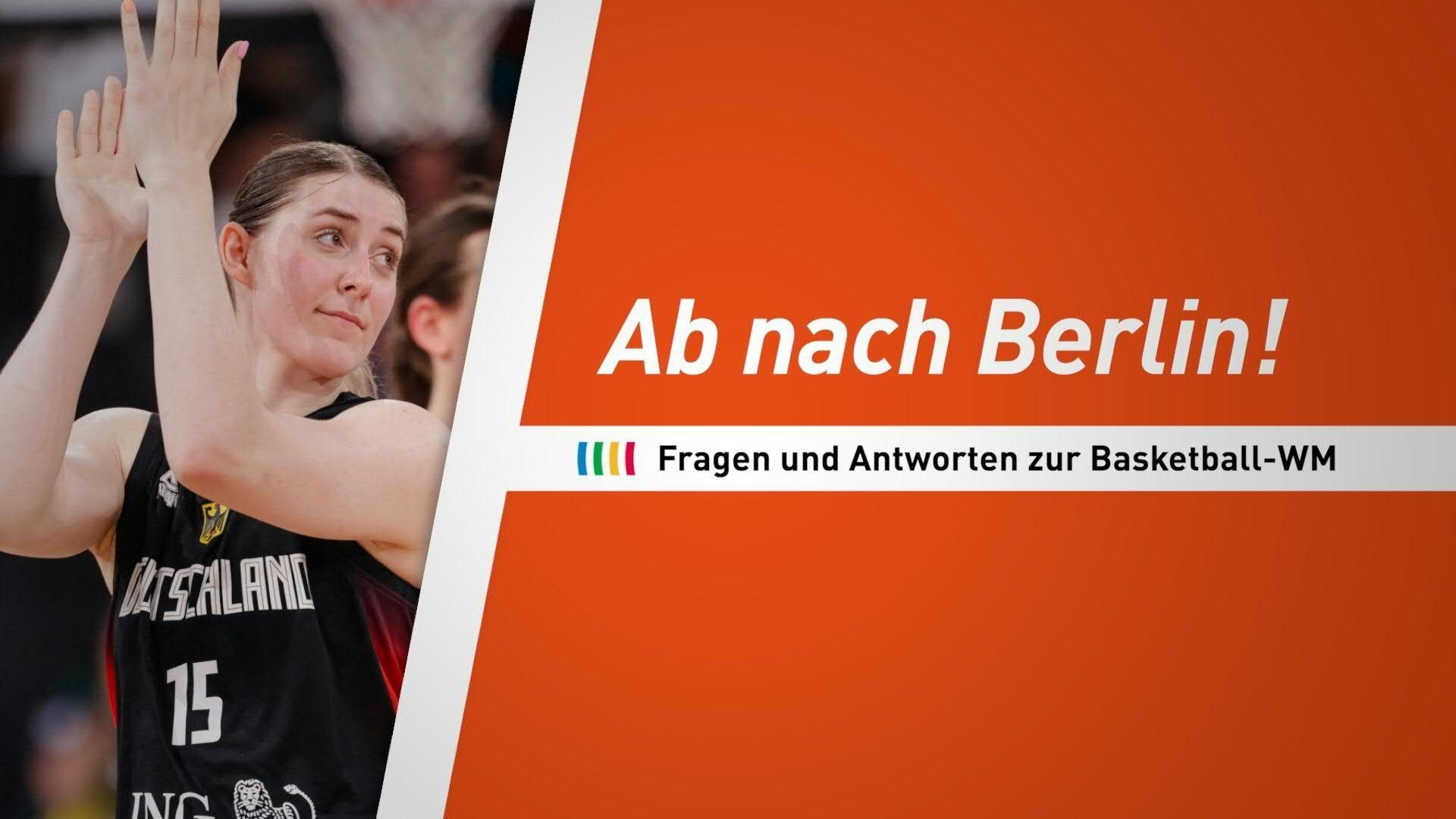 Video: Fragen und Antworten zur Basketball-WM der Frauen