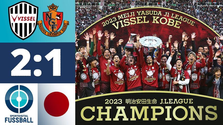 Vissel Kobe - Nagoya Grampus Eight (Highlights)