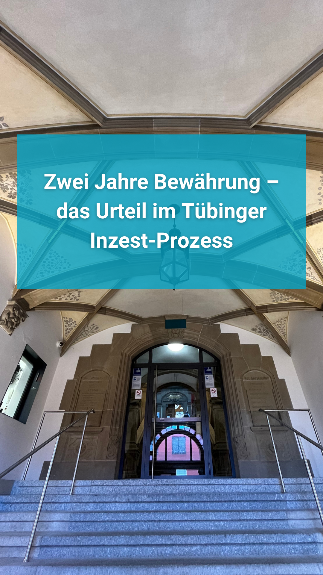 Video: Zwei Jahre Bewährung – das Urteil im Tübinger Inzest-Prozess