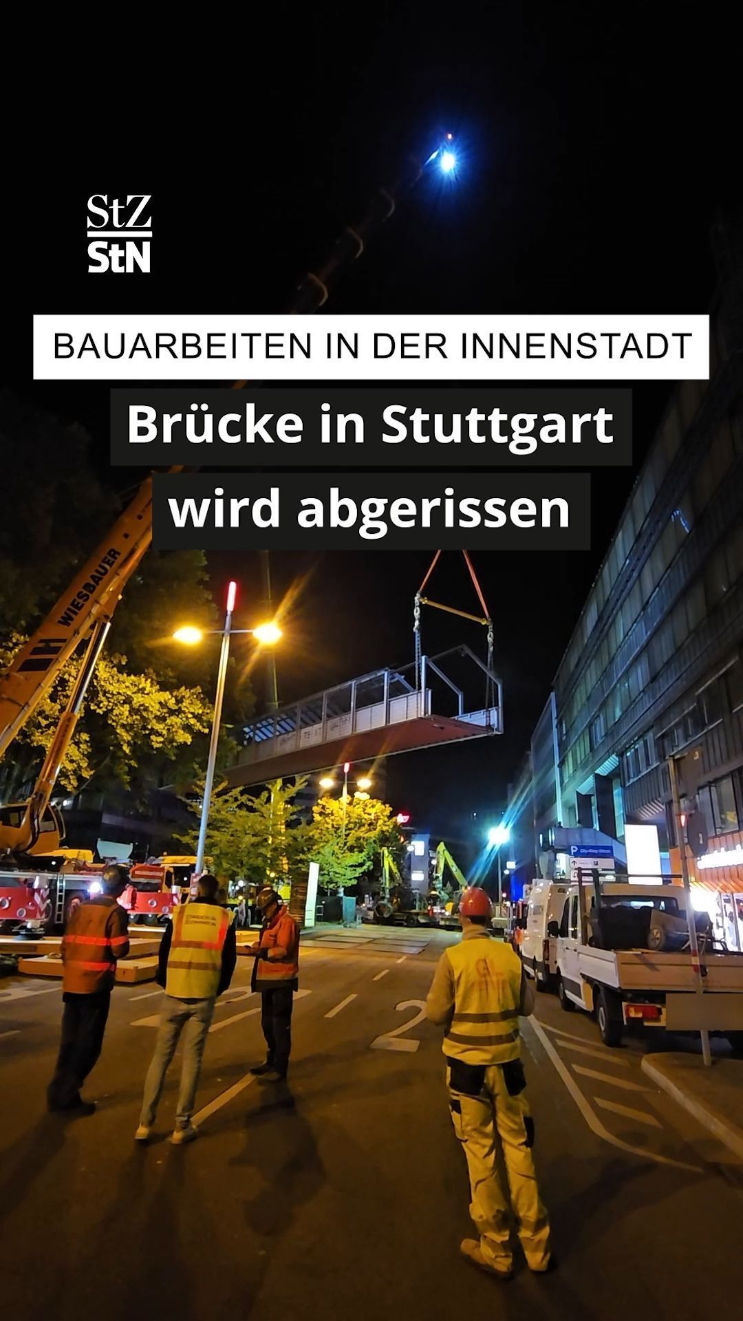 Video: Bauarbeiten in Stuttgart: Fußgängerbrücke in der Friedrichstraße wird abgerissen