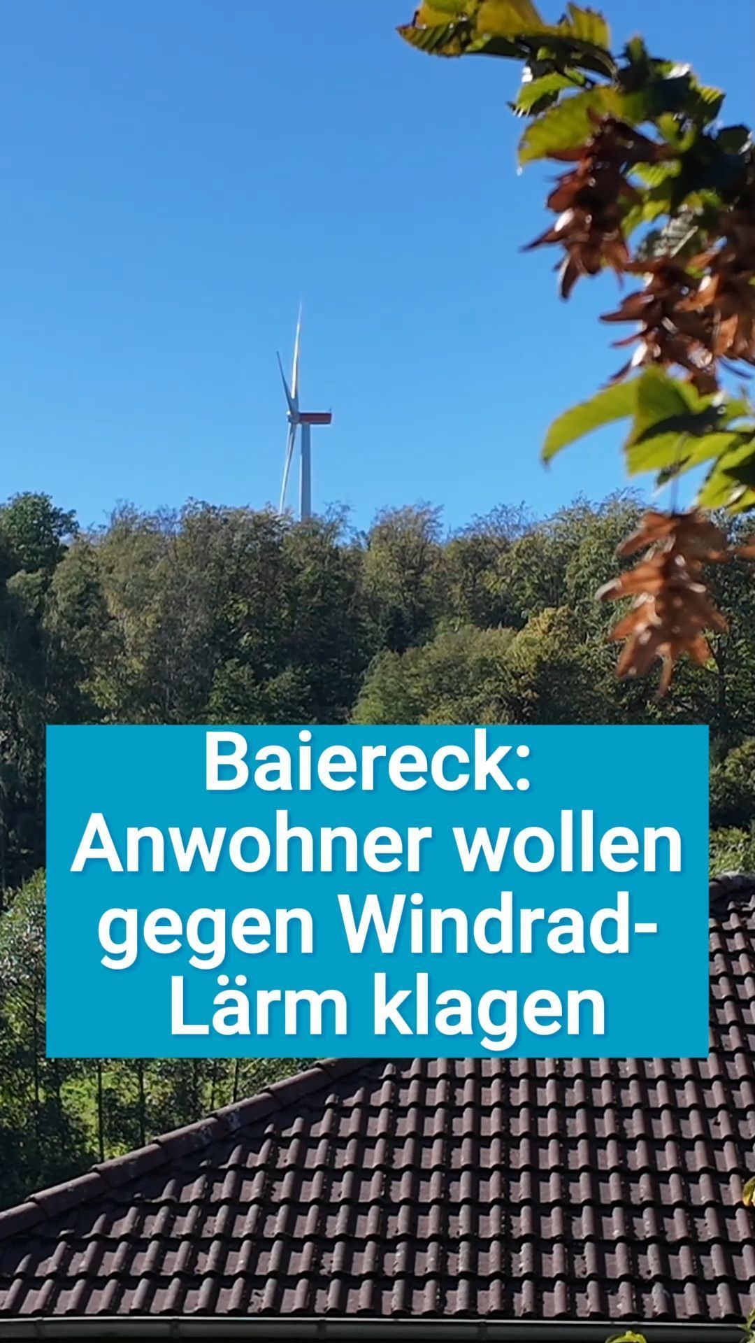 Video: Bürger in Baiereck wollen gegen Windrad-Lärm klagen