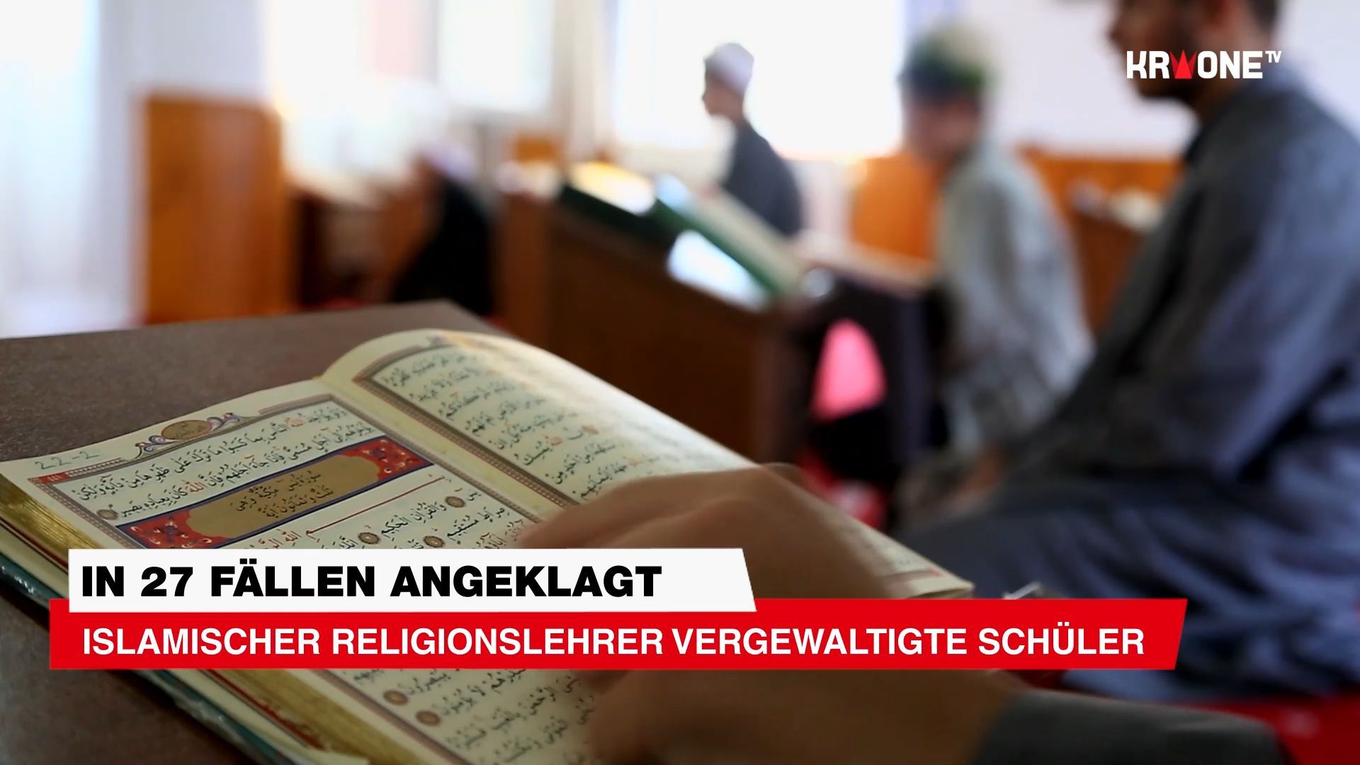 Video: In 27 Fällen angeklagt: Islamischer Religionslehrer vergewaltigte Schüler