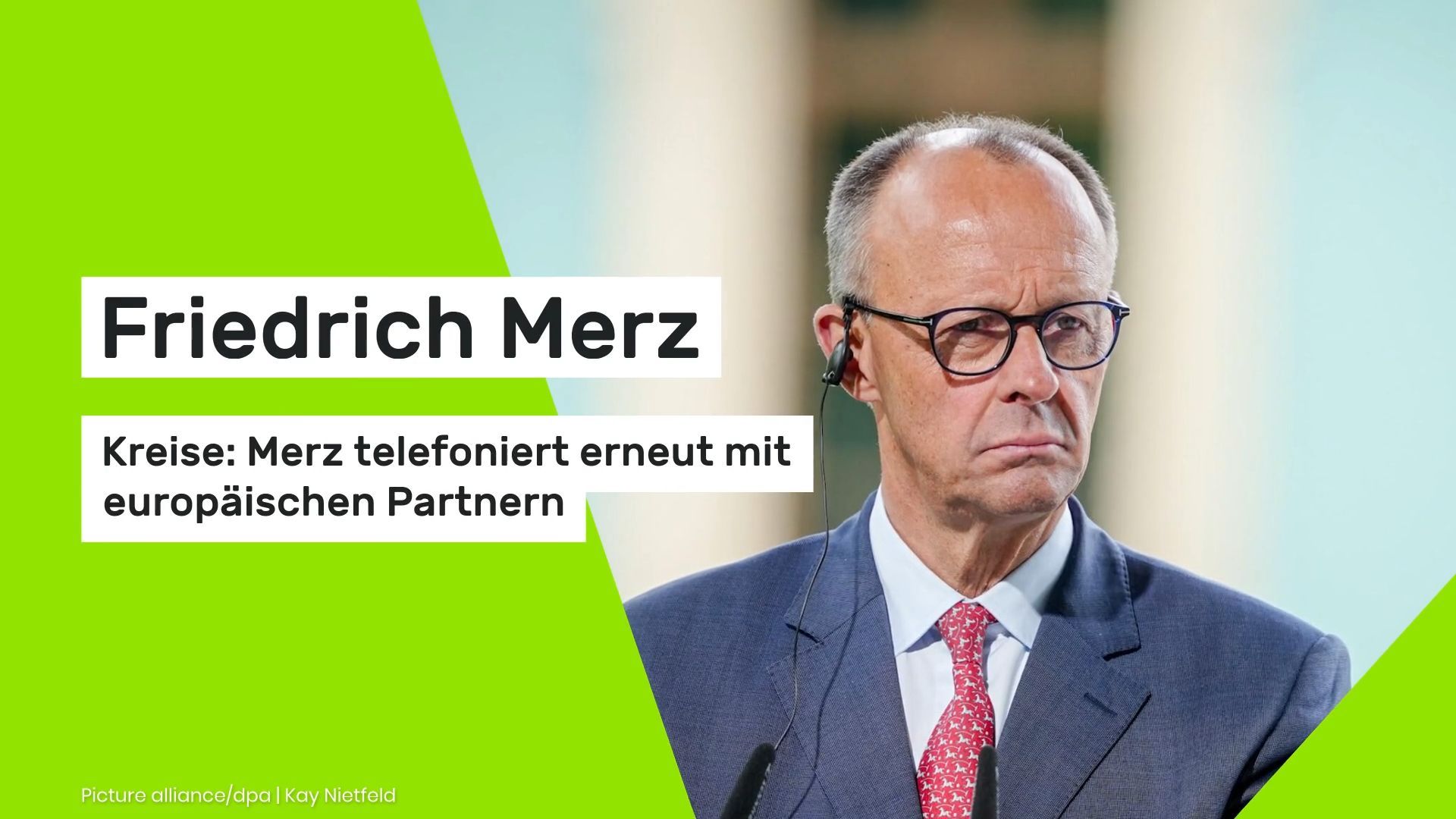 Video: Friedrich Merz: Kreise: Merz telefoniert erneut mit europäischen Partnern