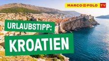 Vacation tip Croatia - enchanting coasts | Marco Polo TV